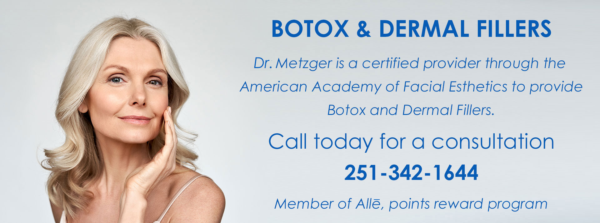 Botox and Dermal Fillers